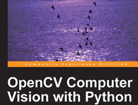 《OpenCV 2 Computer Vision Application Programming